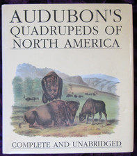 AUDUBON'S QUADRUPEDS OF NORTH AMERICA - Audubon, John James. Illus. by Audubon