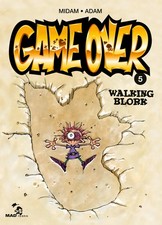 Game Over - Tome 05: Walking Blork (French Edition) - hardcover Midam