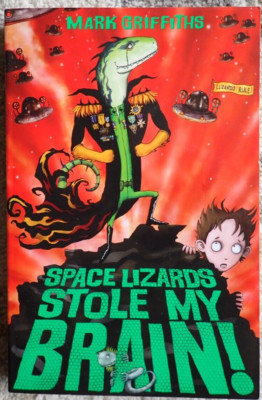 Space Lizards Stole My Brain! by Griffiths, Mark | Paperback in English