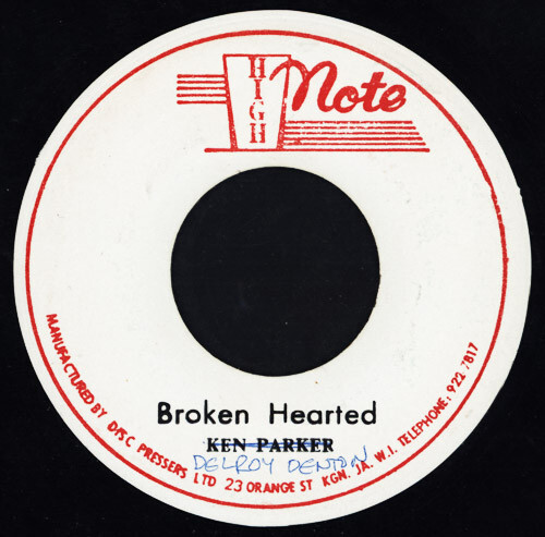 ジャマイカ7” Delroy Denton Broken Hearted NONE High Note /00080 7