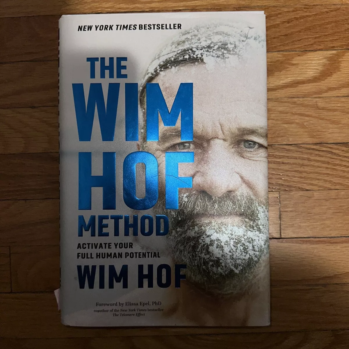 The Wim Hof Method: Activate Your Full Human Potential