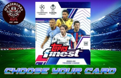 2022/23 Topps Finest UCC Club Competitions - Pick a Card #1-150 -  25% 0FF 5+ 