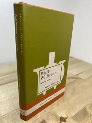 Walt Whitman: Selected Poems : American Poets Project #4 Library Of America