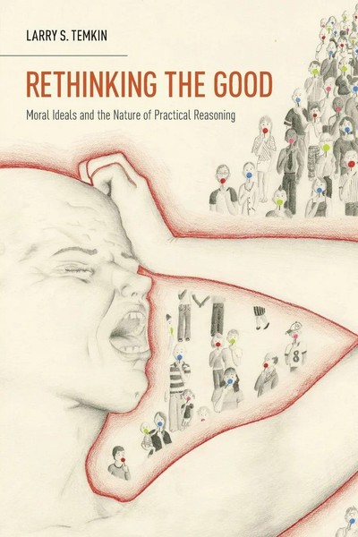 Rethinking The Good | Moral Ideals And The Nature Of Practical Reasoning | Buch-image