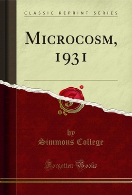 Microcosm, 1931 (Classic Reprint)