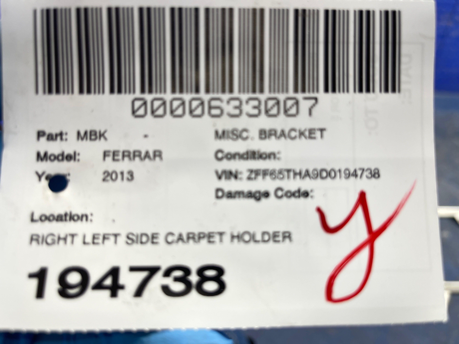 2008-2014 FERRARI CALIFORNIA RIGHT LEFT SIDE CARPET HOLDER BRACKET SET OEM
