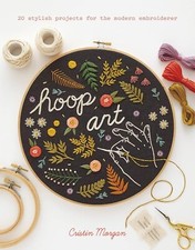 Hoop Art - Cristin Morgan (Illustrated Paperback, 2018)