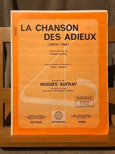 La Chanson Des Adieux Cryin Time Hugues Aufray Partition Chant Piano Accord 1964 Ebay