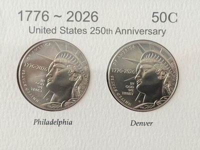 2026 Enduring Liberty 250 Years Half Dollar • Dual‑Date P & D Set