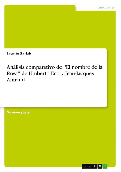 AnáLisis Comparativo De ''El Nombre De La Rosa'' De Umberto Eco Y...-image
