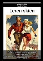Them Entor | Leren SkiëN | Taschenbuch | NiederläNdisch | epubli
