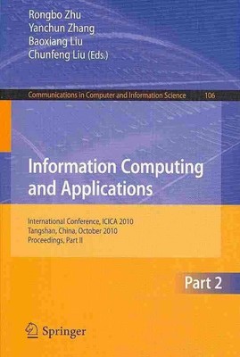 Information Computing and Applications, Part II: International Conference, ICICA
