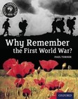 History Through Film: Why Remember the First World War? Student Book by Paul Turner (Paperback, 2014)