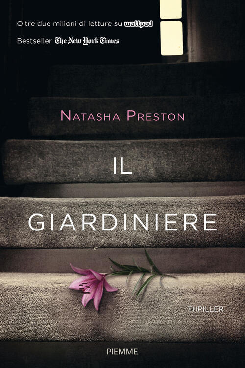 Il Giardiniere Natasha Preston Piemme 2017