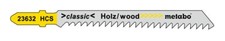 Metabo Stichs&auml;gebl&auml;tter Holz Serie classic 74 / 3 mm HCS - 623632000
