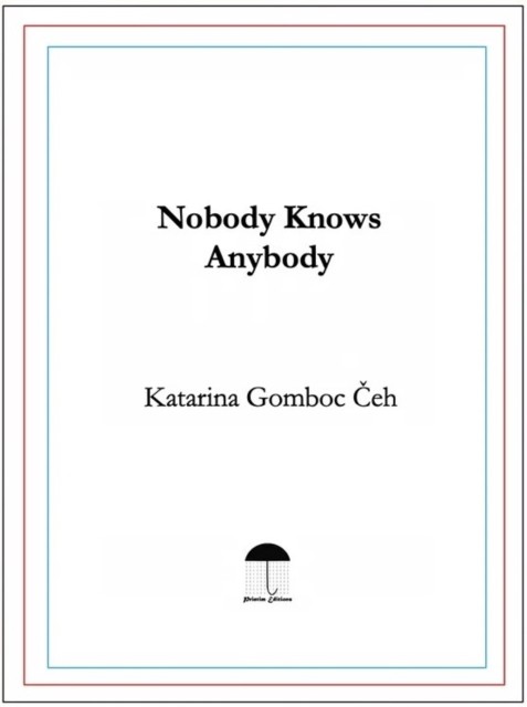 Nobody Knows Anybody