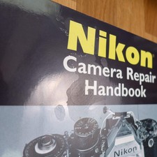 Nikon Camera Repair Handbook