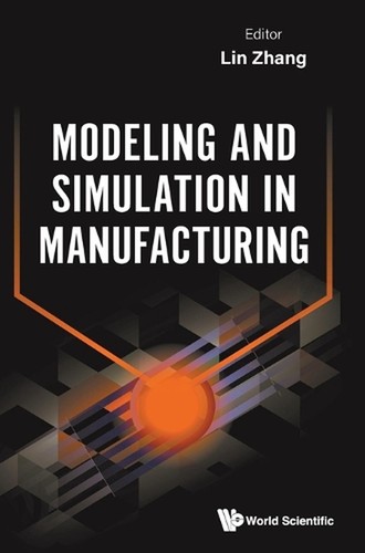 Modeling And Simulation In Manufacturing by Lin Zhang Hardcover Book