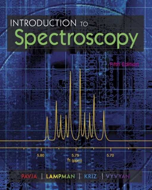 Introduction to Spectroscopy by Donald  Pavia (Paperback Book)