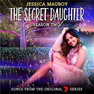 JESSICA MAUBOY The Secret Daughter Season Two (Bonus Signed Fan Card) CD