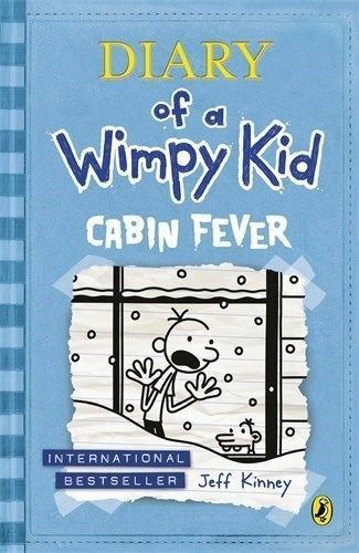 Diary of a Wimpy Kid: Cabin Fever (Book 6) by Jeff Kinney