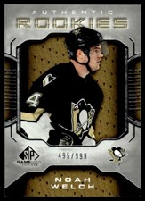 2006-07 SP Game Used ROOKIE Noah Welch Rookie 495/999 Pittsburgh Penguins #145