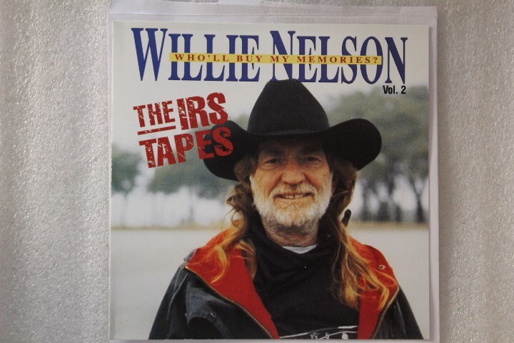 Willie Nelson – Who'll Buy My Memories The IRS Tapes CD Vol
