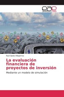 La EvaluacióN Financiera De Proyectos De InversióN RaúL Ojeda VillagóMez