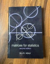 Matrices for Statistics M. J. R. Healy 2. Auf...