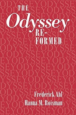 The Odyssey'' Re-formed (Cornell Studies in Classical Philology)