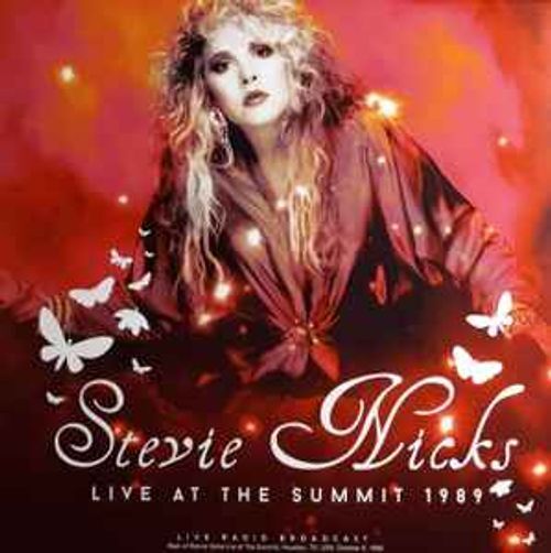 Vinile Stevie Nicks - Live At The Summit 1989
