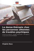 La Danse-ThéRapie Chez Les Personnes Atteintes De Troubles Psychiques Virgi ...