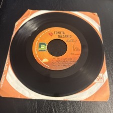 EDNITA NAZARIO Me Esta Gustando / Vengo De Regres LATIN 45 VG