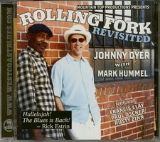 Rolling Fork Revisited [Audio CD] Johnny Dyer; Willie Dixon; Traditional; McKinl