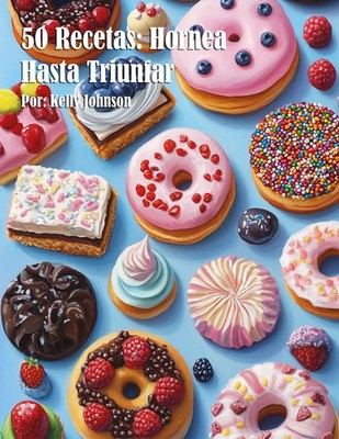 Kelly Johnson | 50 Recetas | Taschenbuch | Spanisch (2025) | Marick Booster