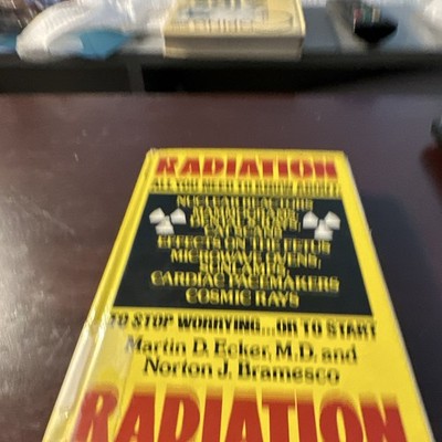 Radiation Martin D. Eckert & Norton J. Bramesco Vintage Books HC DJ 1979