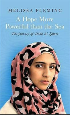A Hope More Powerful than the Sea by Melissa Fleming NEW paperback Doaa Al Zamel