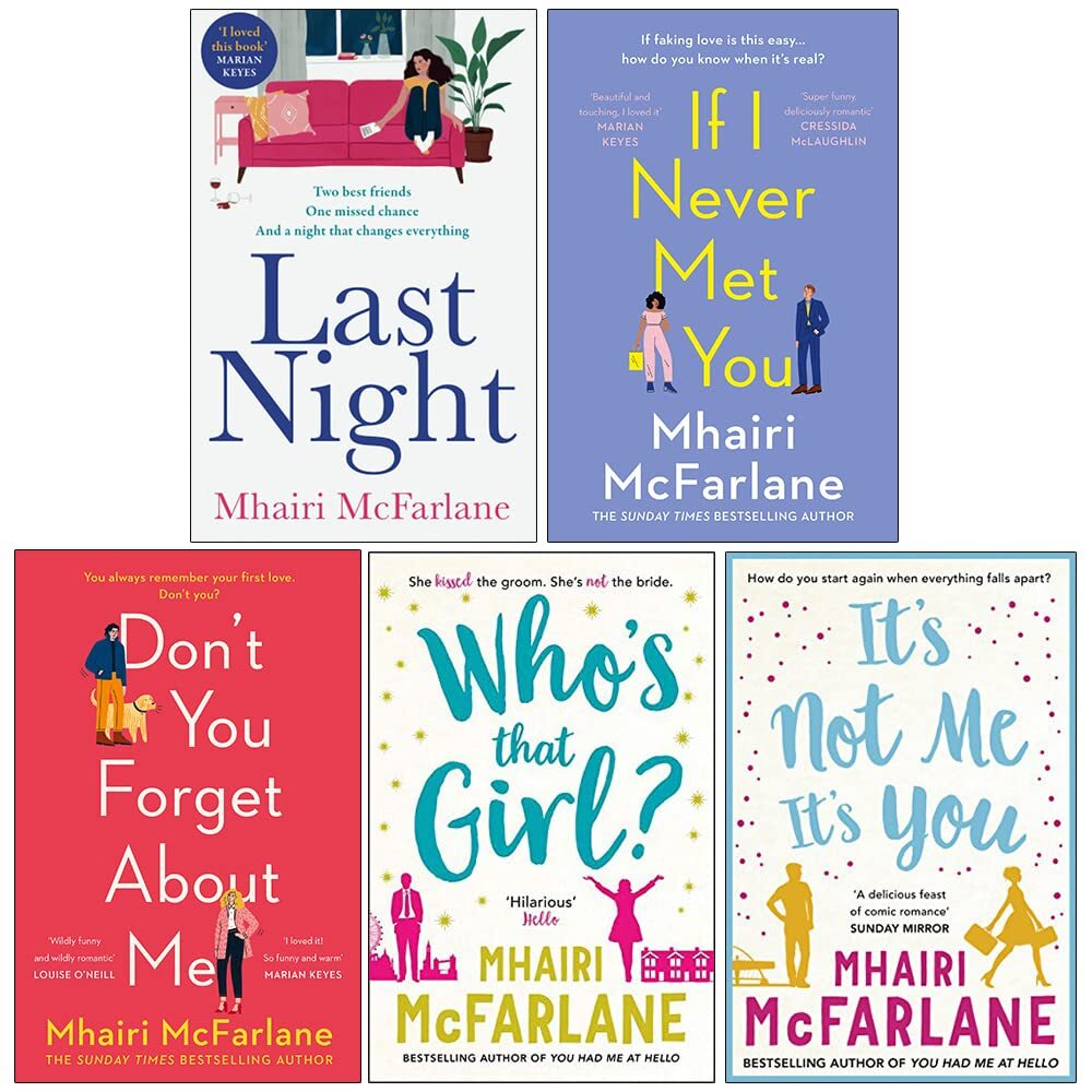 Mhairi McFarlane Collection 5 Books Set Last Night,If I Never Met You,Don't You