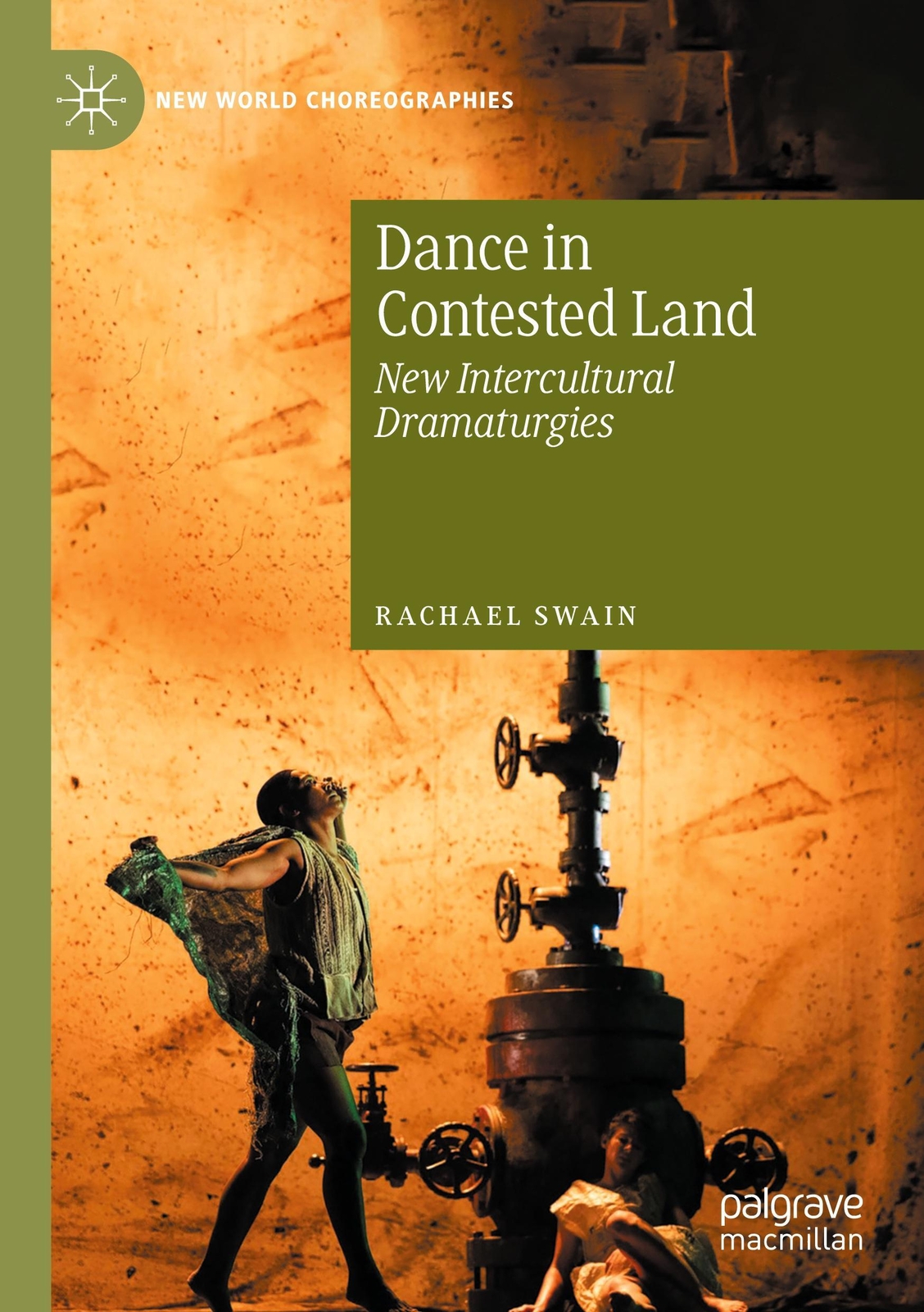 Thumbnail - Dance In Contested Land | Intercultural Dramaturgies | Rachael Swain |