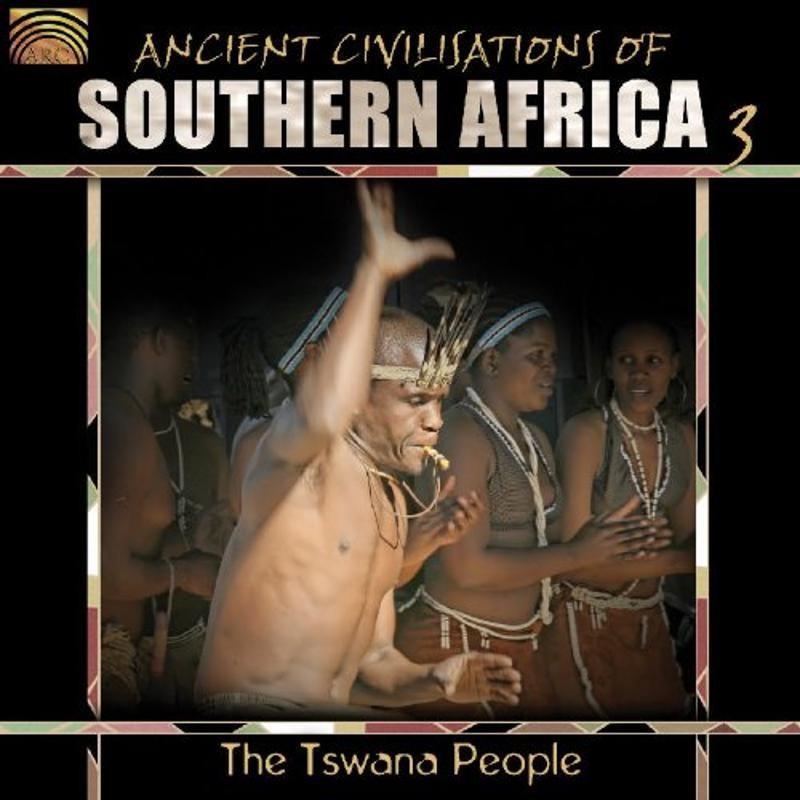 Tswana People, the - Ancient Civilisations of Southern Africa Vol.3 CD NEU