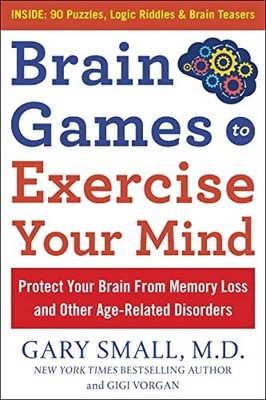 Gigi Vorgan - Brain Games to Exercise Your Mind Protect Your Brain fro - K555z
