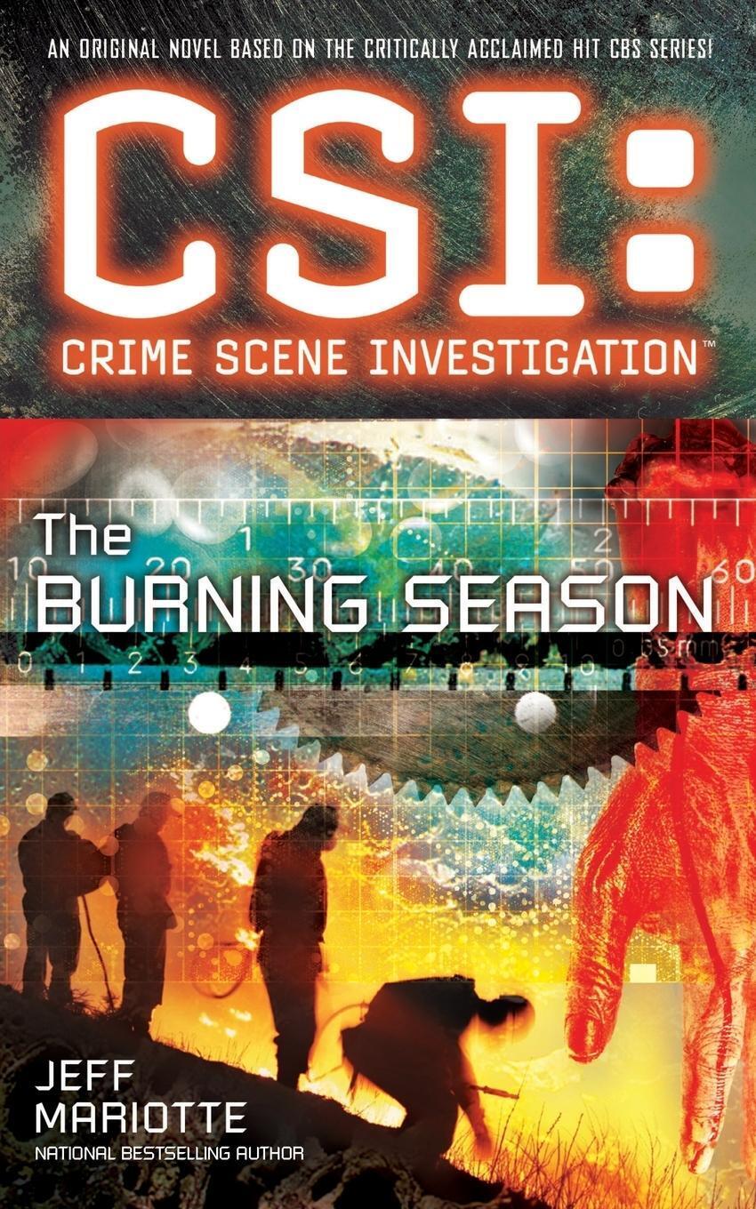 Thumbnail - Csi Crime Scene Investigation: The Burning Season Jeff Mariotte
