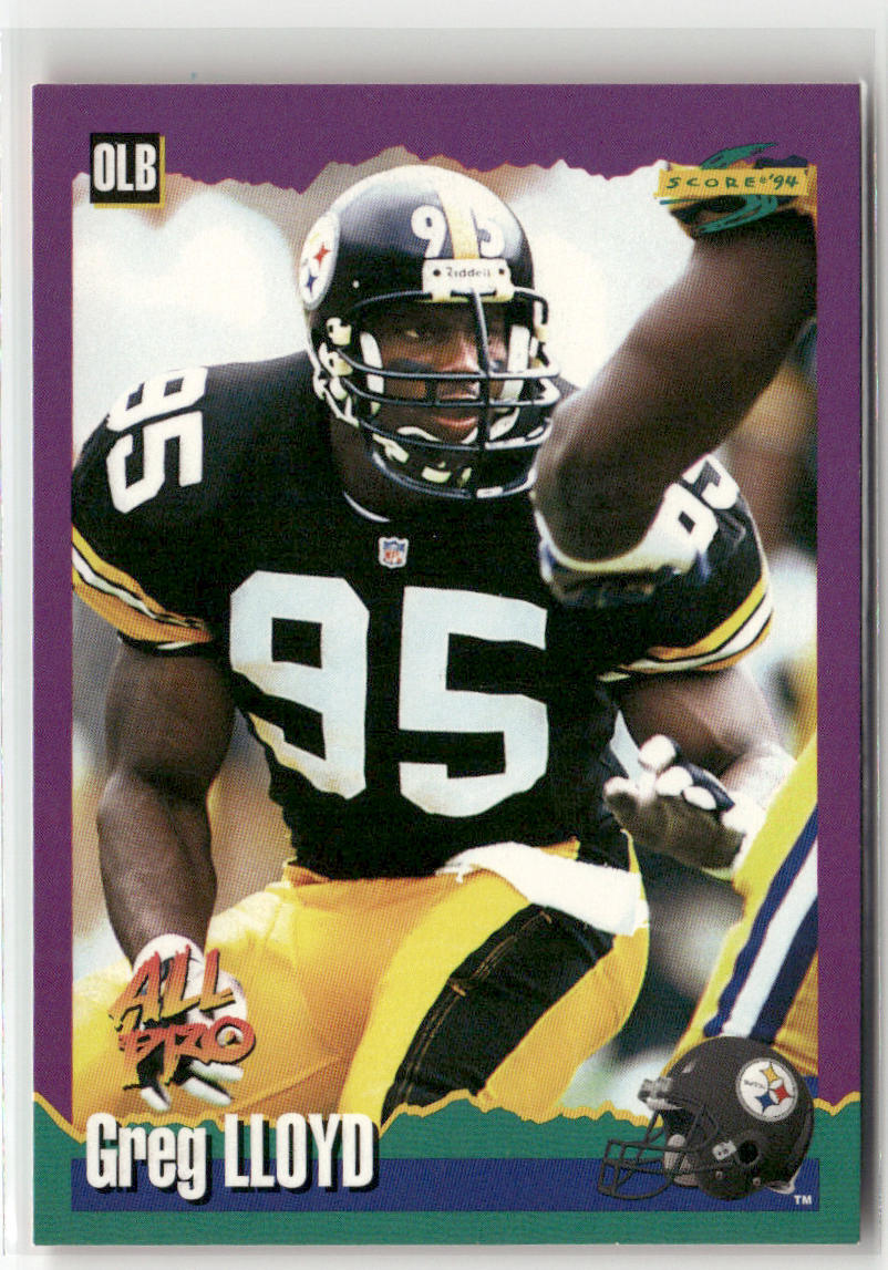 1994 SCORE #250 GREG LLOYD PITTSBURGH STEELERS