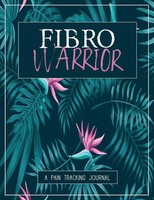 Fibro Warrior Wellness Warrior Press Taschenbuch Kartoniert / Broschiert 2021