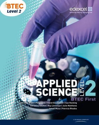 BTEC Level 2 First Applied Science Student Book | Christine Brain (u. a.) | Buch
