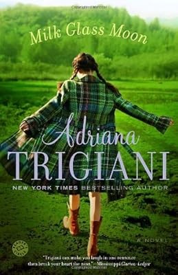 Milk Glass Moon (Big Stone Gap Novels), Trigiani, Adriana, Used; Good Book