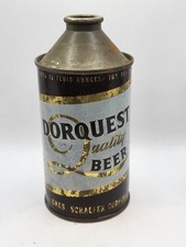 DORQUEST QUALITY BEER CONE TOP BEER CAN 1950S CHAS. SCHAEFER BROOKLYN NY