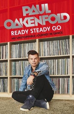 Ready Steady Go by Paul Oakenfold - 9781802790740