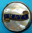 WW1 MAY SILVER RIM MOTHER OF PEARL SWEETHEART MILITARY BADGE WORLD WAR I