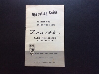 1940s? Zenith Operating Guide Radio Phonograph Combination Chassis No. 9E21 Nice
